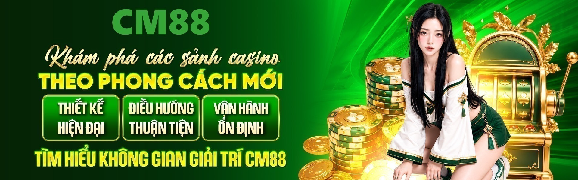 3. CM88 quy tụ nhiều sảnh casino với thiết kế riêng biệt, chủ đề phong phú và lựa chọn đa dạng.